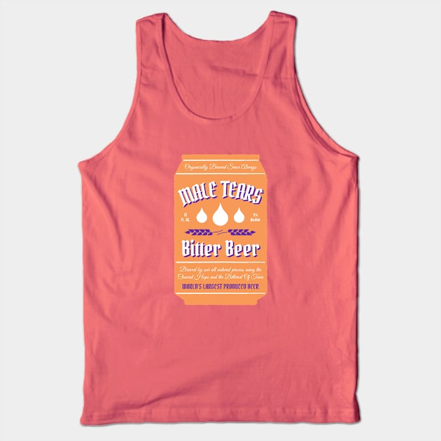 Male Tears Bitter Beer - Can Tank Top by FangirlFuel